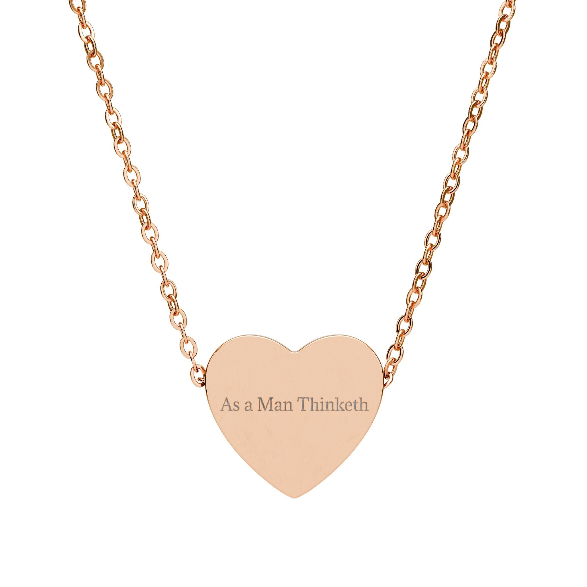 “As a Man Thinketh” Rose Gold Heart Necklace