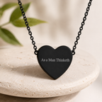 “As a Man Thinketh” Black Heart Necklace