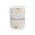 'I Receive Blessings' Floral Ceramic Mug